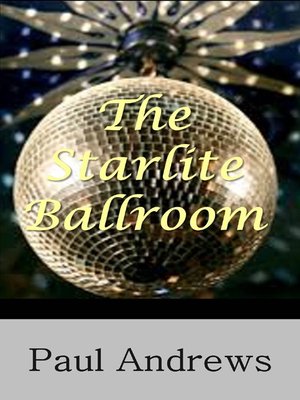 cover image of The Starlite Ballroom
